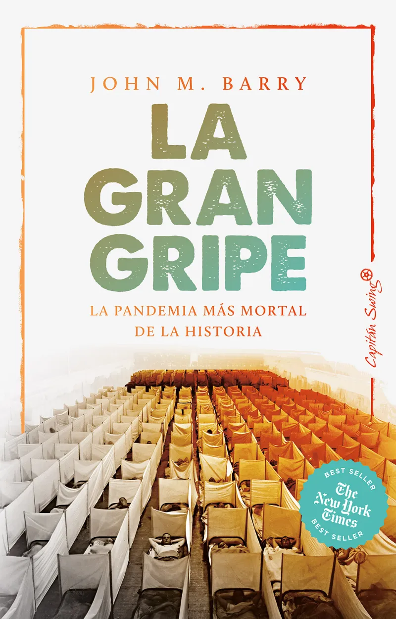 GRAN GRIPE,LA - LA PANDEMIA MAS MORTAL DE LA HISTORIA -