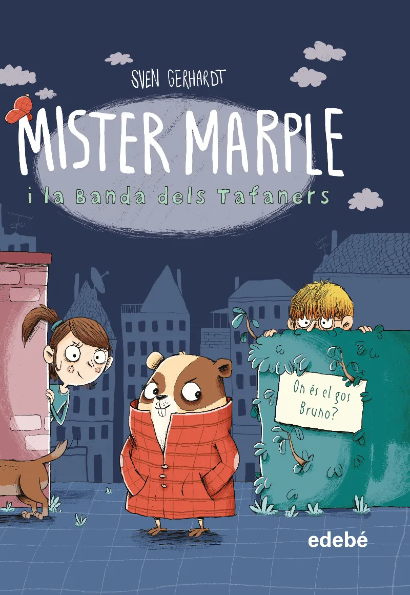 MISTER MARPLE I LA BANDA DELS TAFANERS 1 -ON ES EL GOS BRUNO?