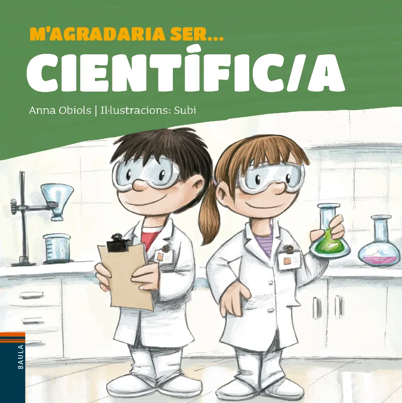 M'AGRADARIA SER... CIENTÍFIC/A