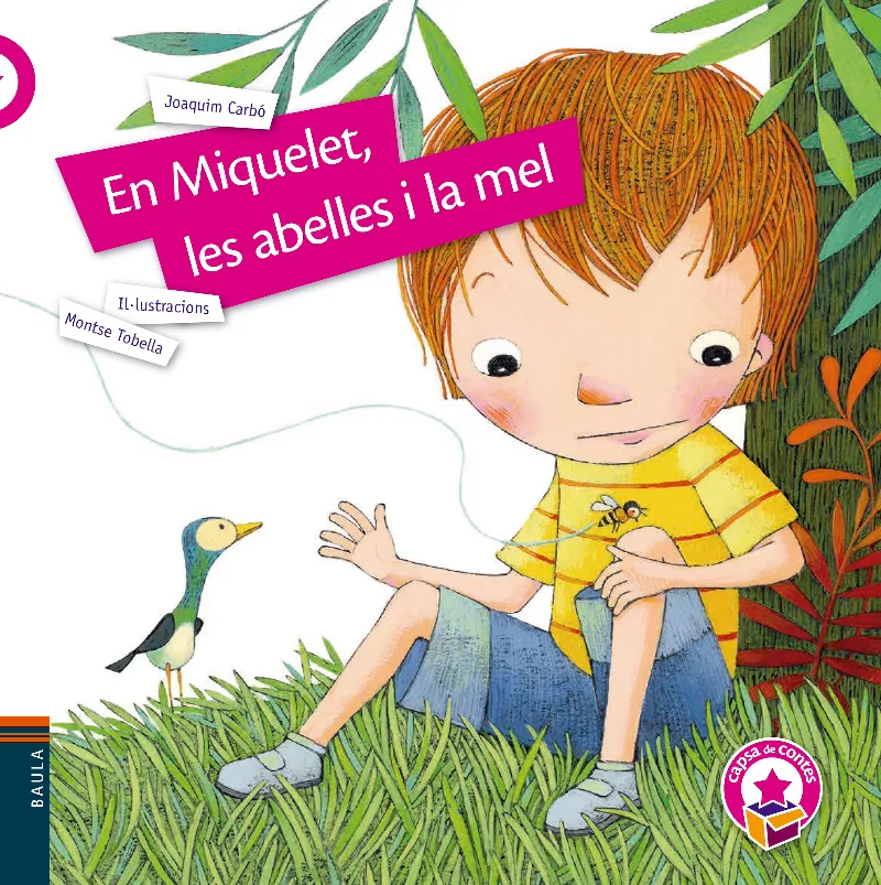 MIQUELET LES ABELLES I LA MEL, EN