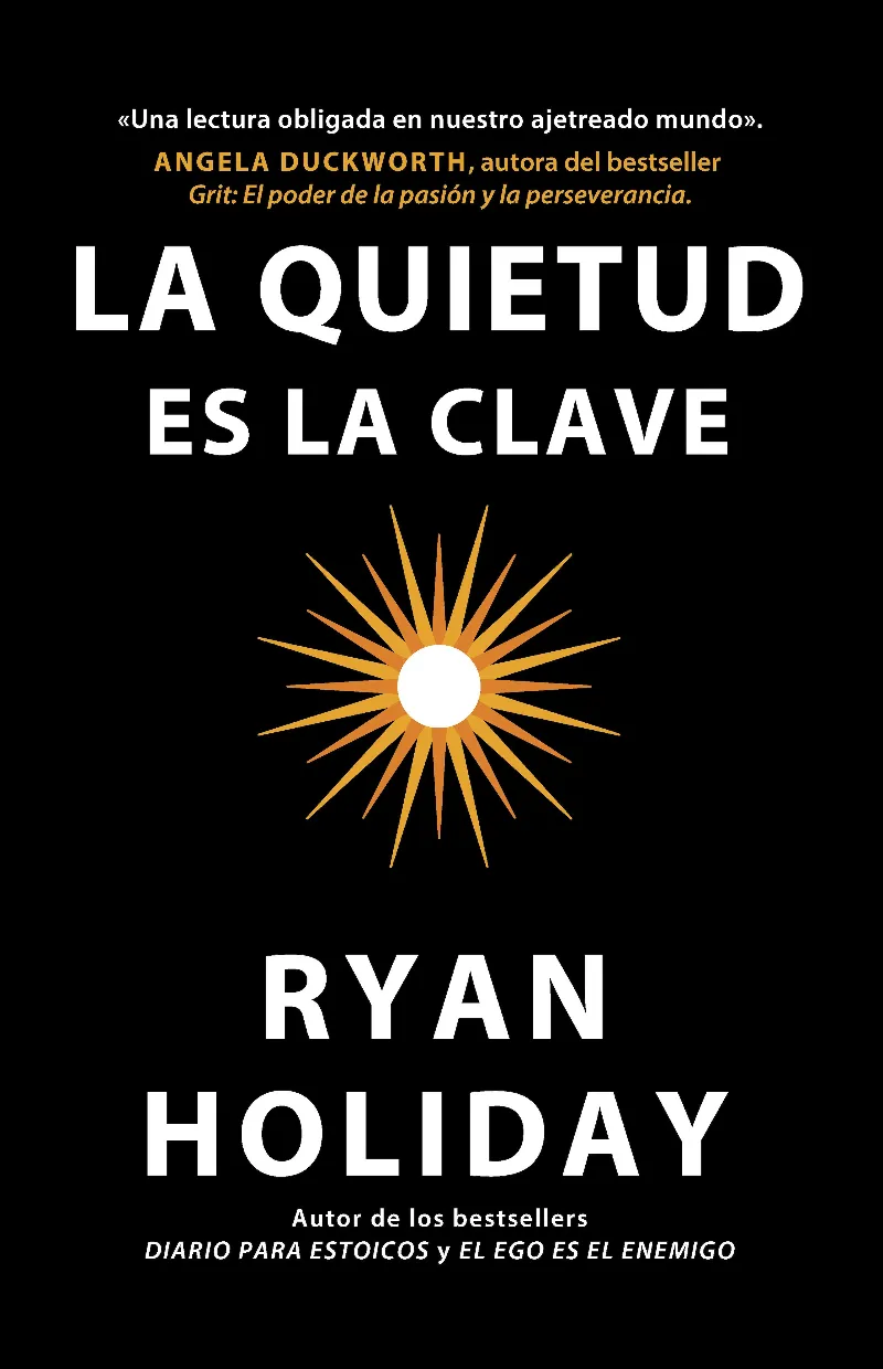 QUIETUD ES LA CLAVE, LA