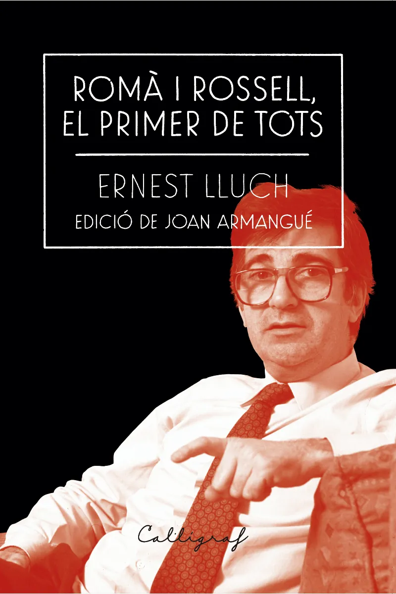 ROMA I ROSSELL EL PRIMER DE TOTS