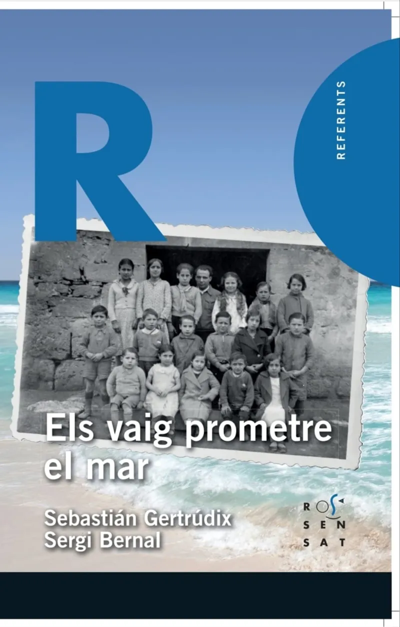 VAIG PROMETRE EL MAR, ELS