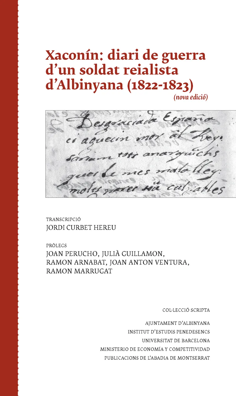XACONIN: DIARI DE GUERRA D'UN SOLDAT REIALISTA D'ALBINYANA 1822-1823