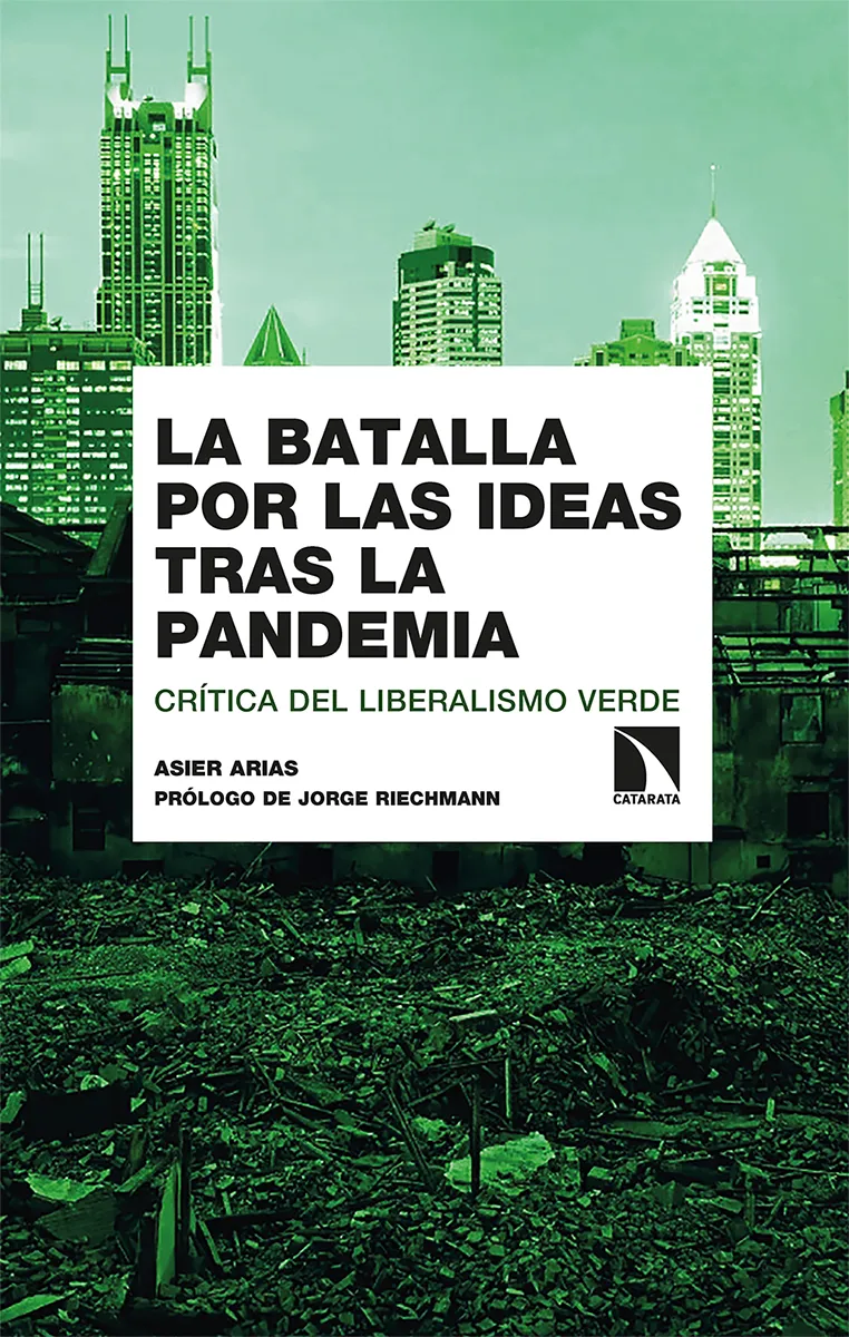 BATALLA POR LAS IDEAS TRAS LA PANDEMIA, LA