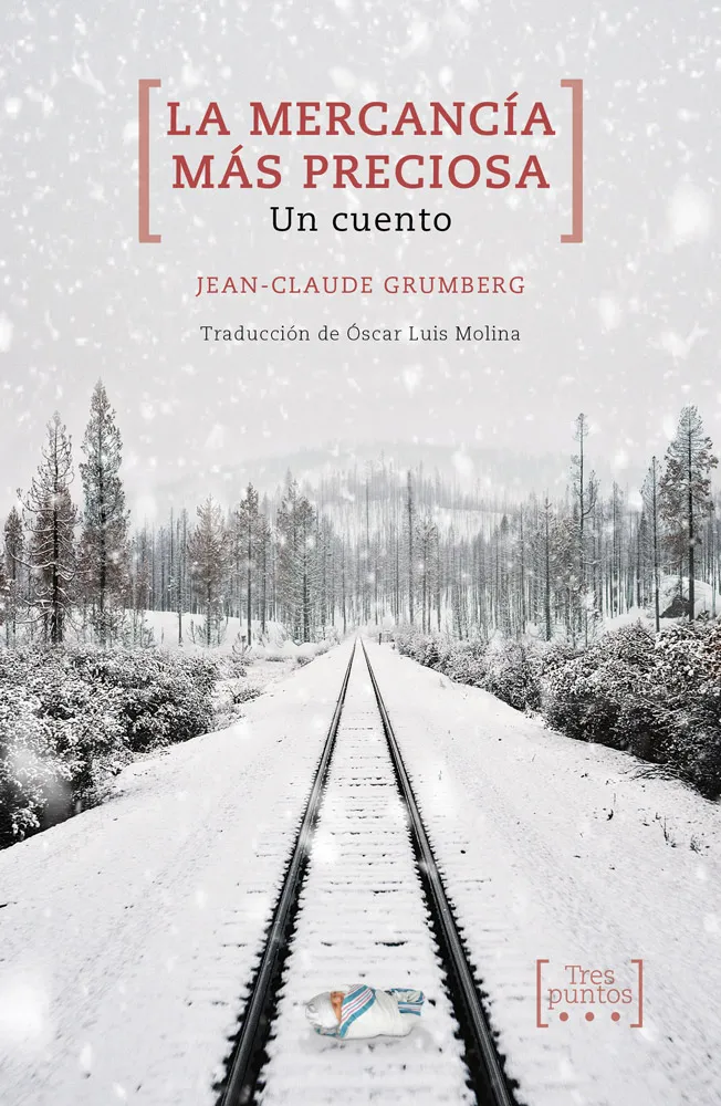 La mercancía más preciosa