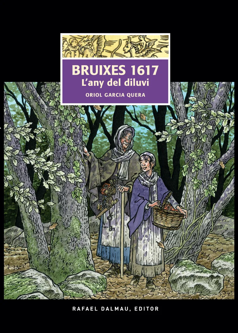 BRUIXES 1617: L'ANY DEL DILUVI
