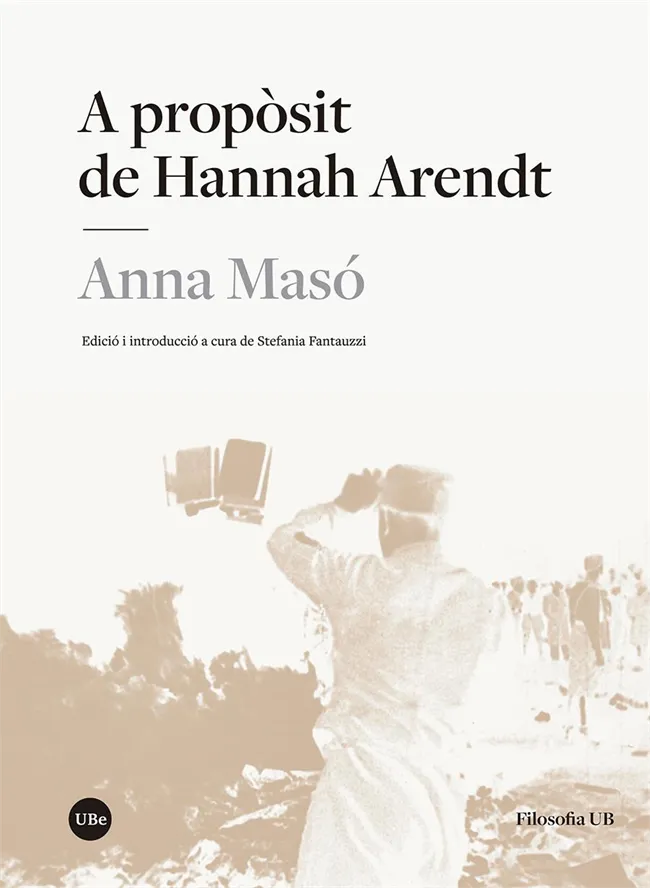 A PROPOSITO DE HANNAH ARENDT