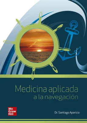 MEDICINA APLICADA A LA NAVEGACION