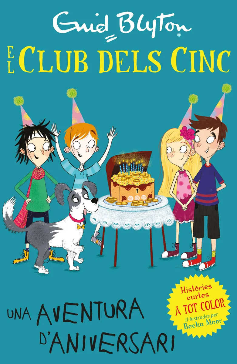 EL CLUB DELS CINC.UNA AVENTURA D'ANIVERSARI