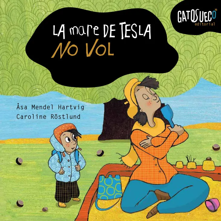 MARE DE LA TELSA NO VOL, LA