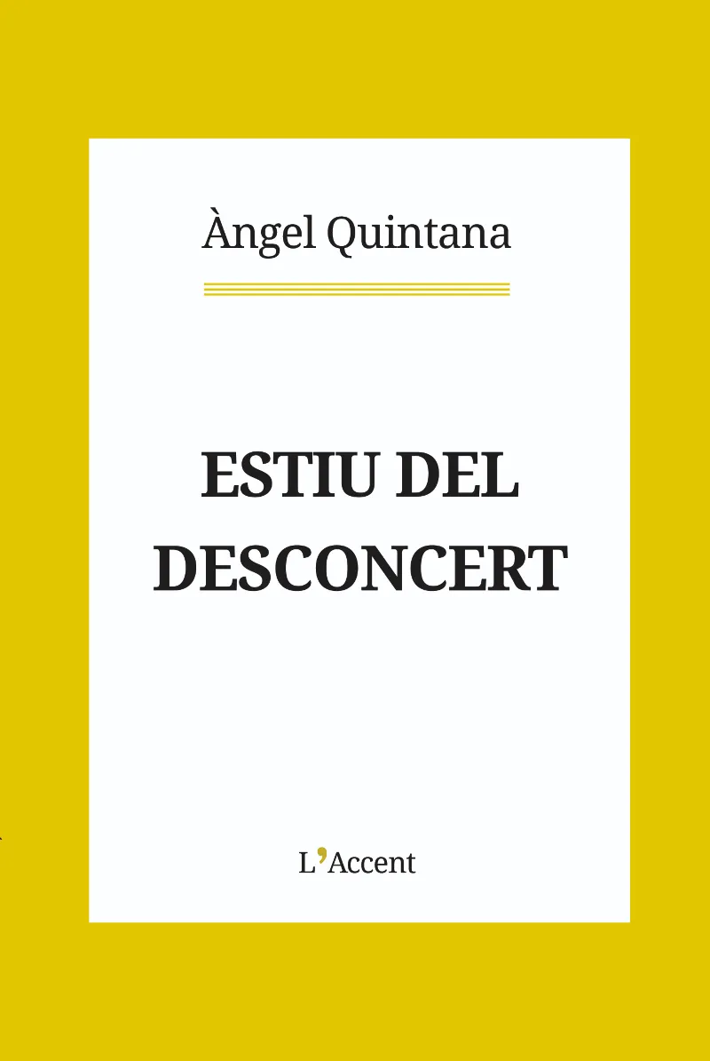 ESTIU DEL DESCONCERT