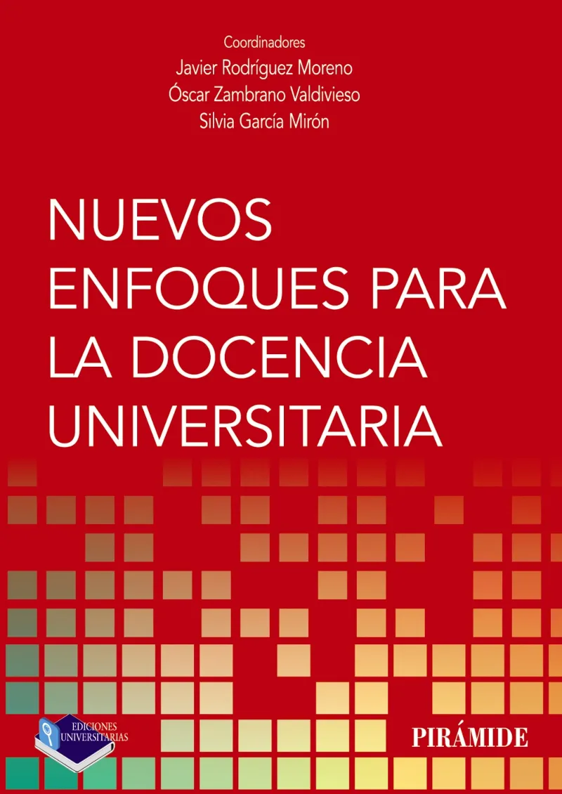 NUEVOS ENFOQUES PARA LA DOCENCIA UNIVERSITARIA