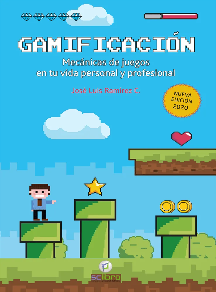 GAMIFICACION MECANICAS DE JUEGOS EN TU VIDA PERSONAL Y PROFESIONAL