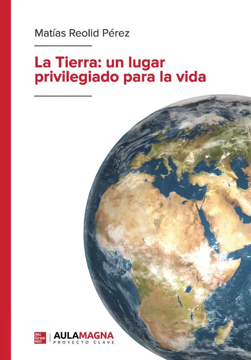 TIERRA UN LUGAR PRIVILEGIADO PARA LA VIDA