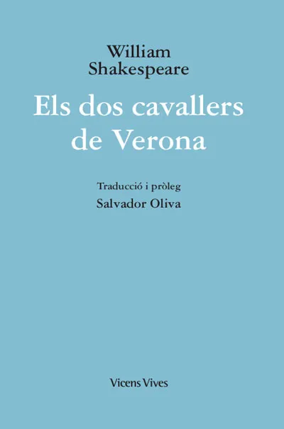 DOS CAVALLERS DE VERONA, ELS
