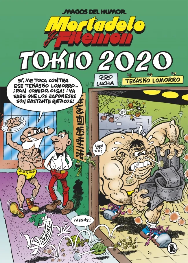MAGOS DEL HUMOR VOL 204: MORTADELO Y FILEMON -TOKYO 2020-