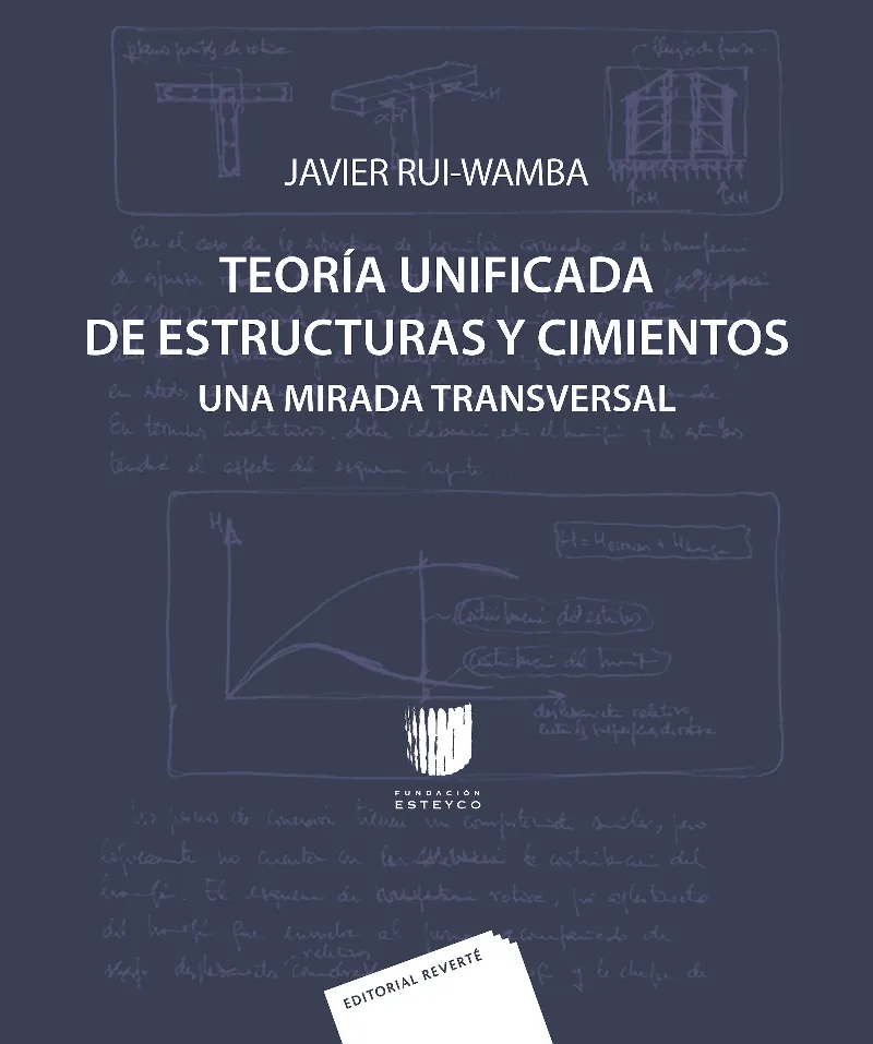 TEORIA UNIFICADA DE ESTRUCTURAS Y CIMIENTOS