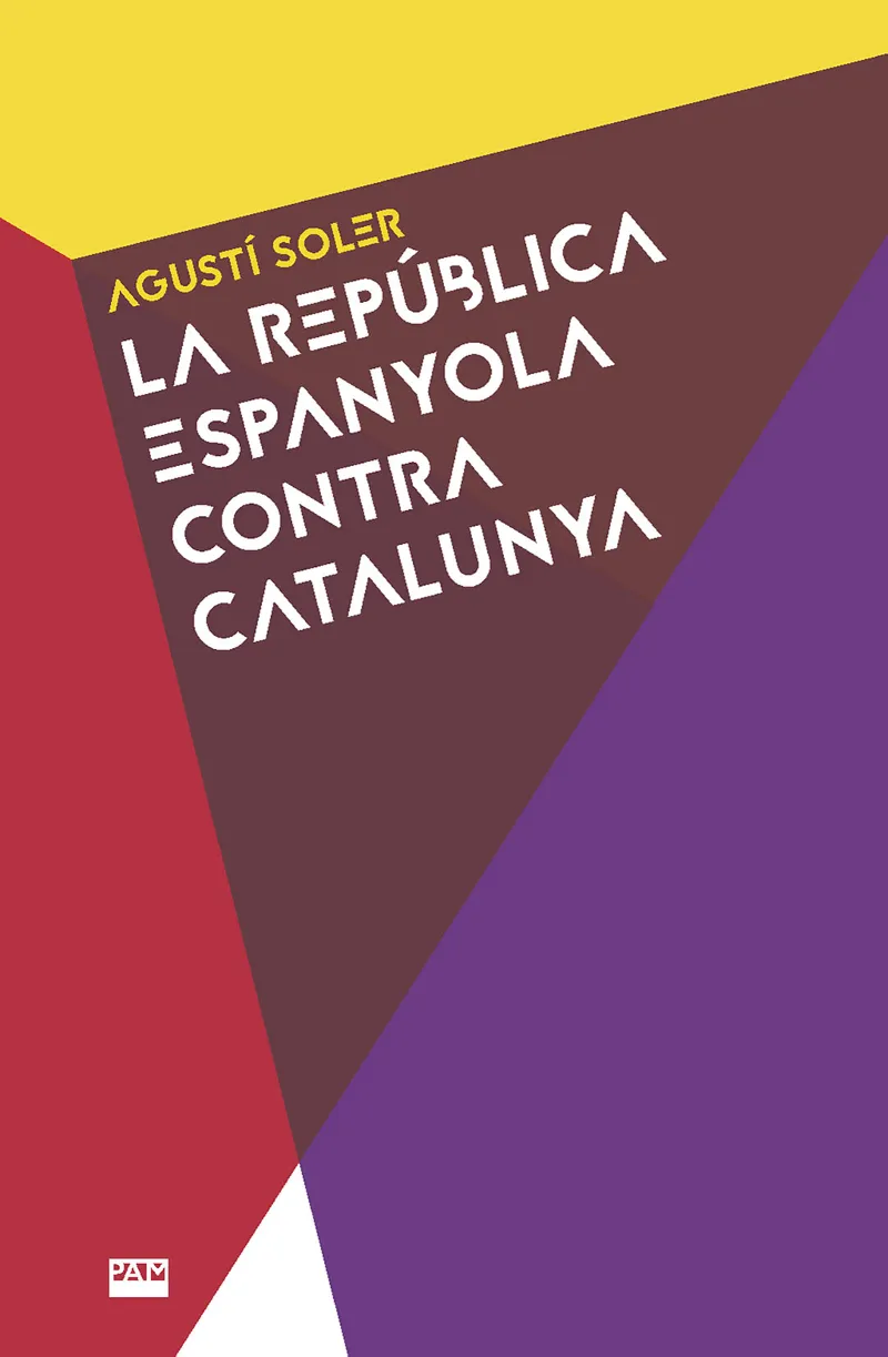 REPUBLICA ESPANYOLA CONTRA CATALUNYA, LA