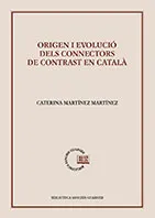 ORIGEN I EVOLUCIO DELS CONNECTORS DE CONTRAST EN CATALA