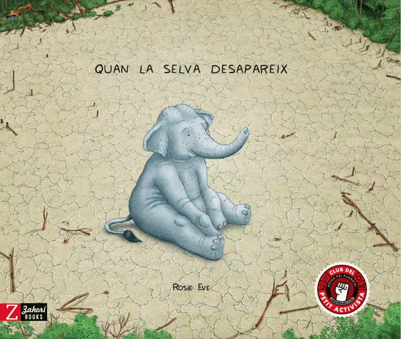 QUAN LA SELVA DESAPAREIX