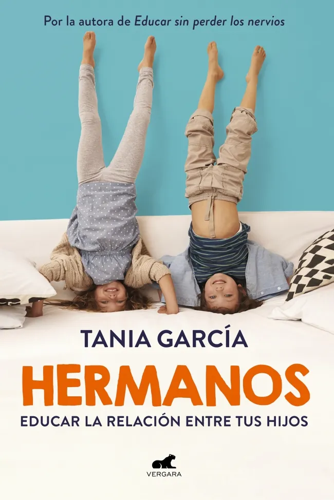 HERMANOS - EDUCAR LA RELACION ENTRE TUS HIJOS -