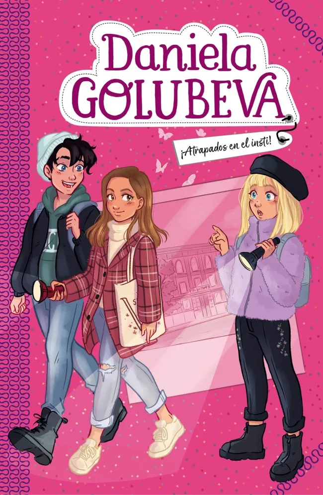 DANIELA GOLUBEVA ­ATRAPADOS EN EL INSTI!