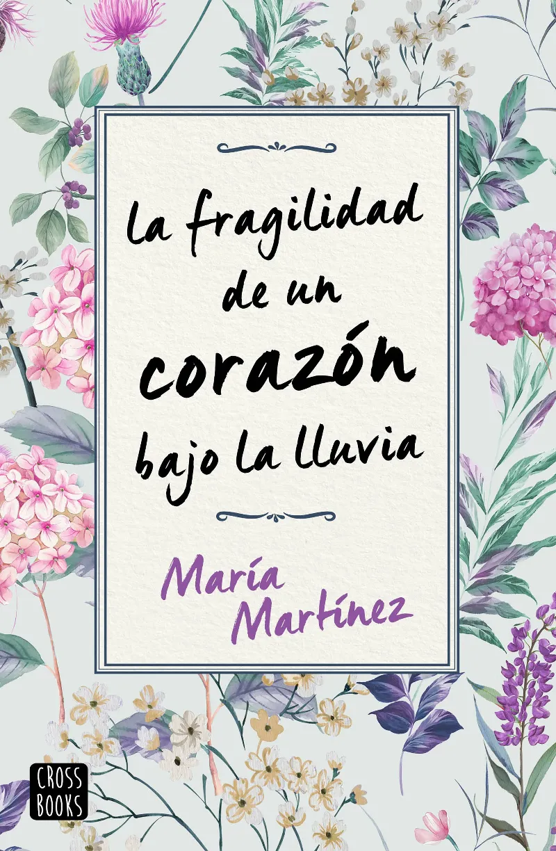 FRAGILIDAD DE UN CORAZON BAJO LA LLUVIA,LA