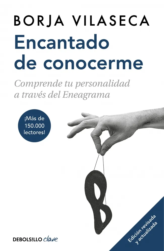 ENCANTADO DE CONOCERME -COMPRENDE TU PERSONALIDAD A TRAVES DE ENEAGRAMA-