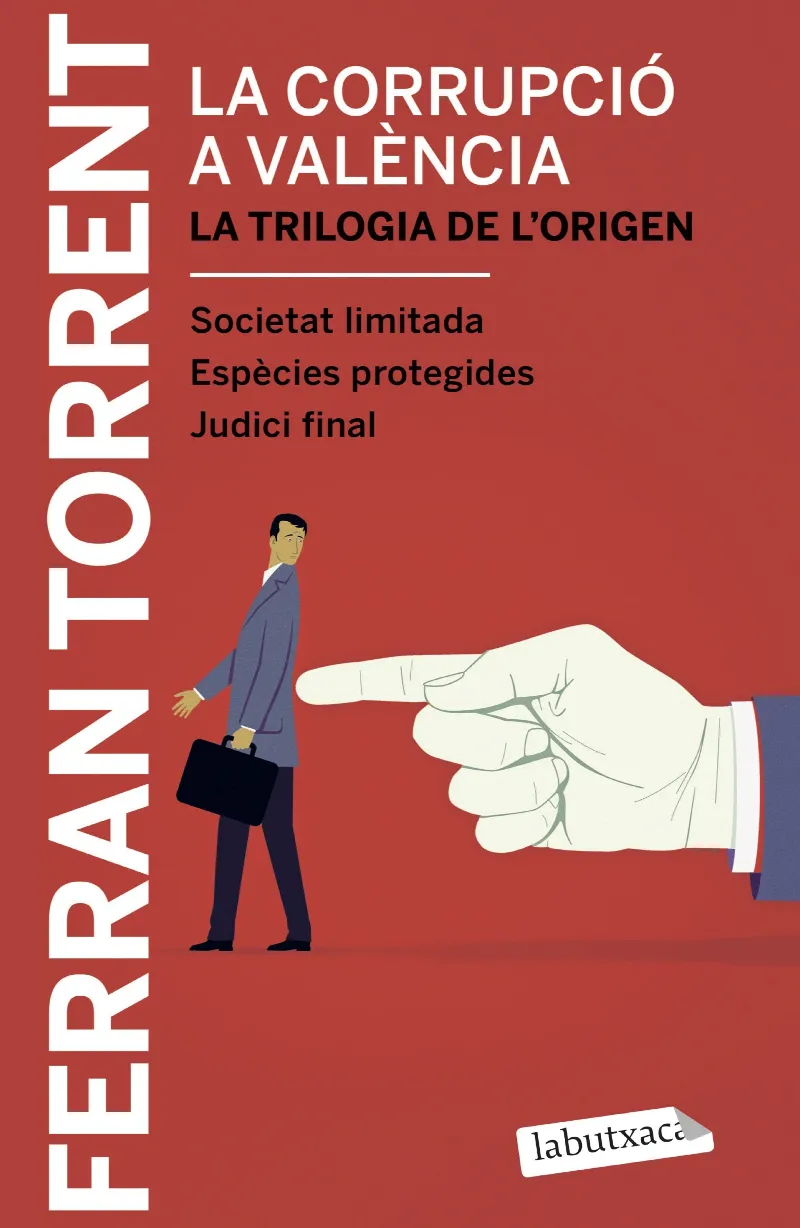 La corrupció a València. La trilogia de l'origen