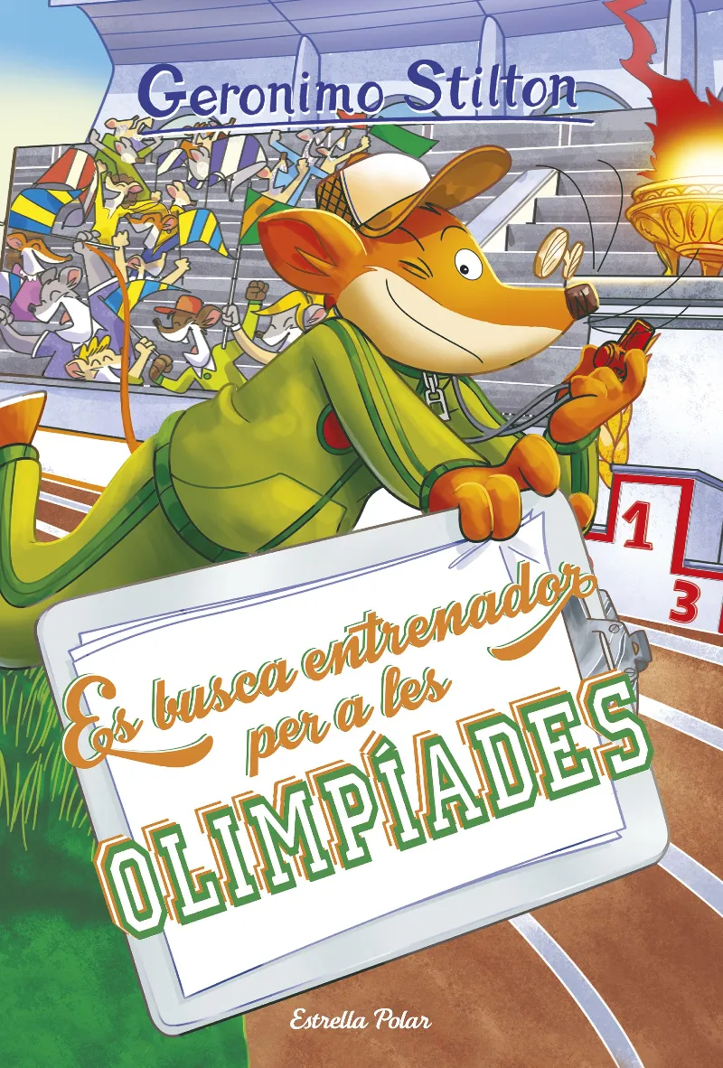 GERONIMO STILTON 83 ES BUSCA ENTRENADOR PER A LES OLIMPIADES