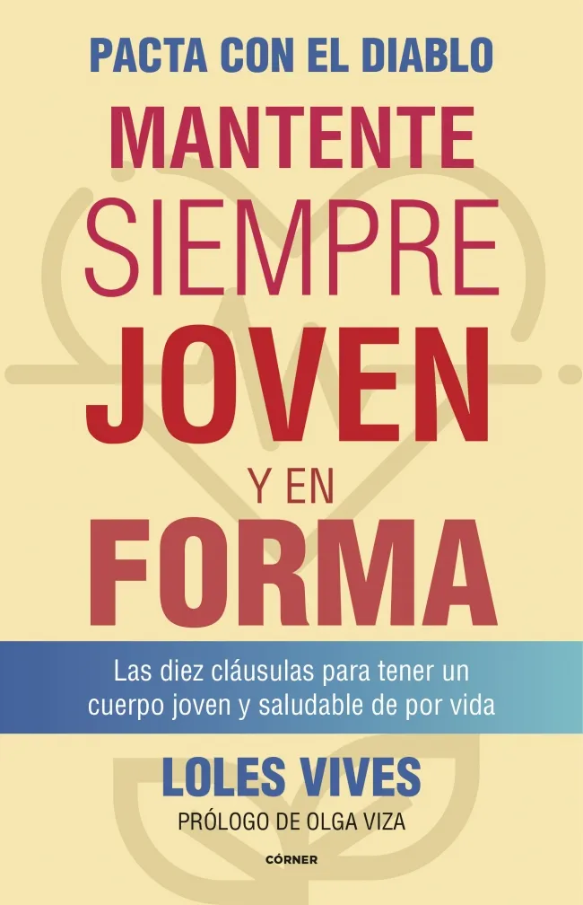 PACTA CON EL DIABLO MANTENTE SIEMPRE JOVEN Y EN FORMA