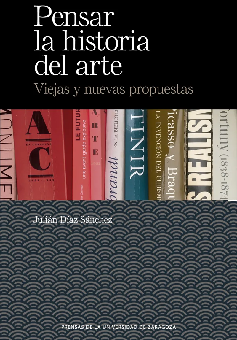 PENSAR LA HISTORIA DEL ARTE