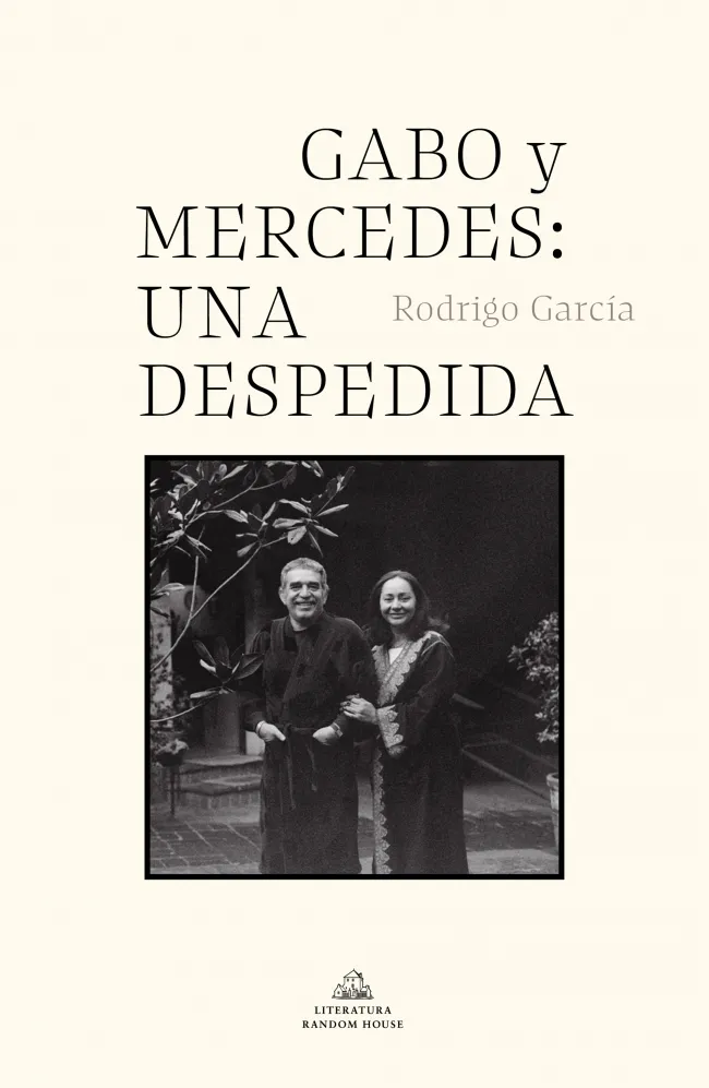 GABO Y MERCEDES UNA DESPEDIDA