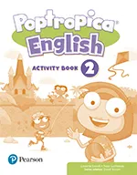 POPTROPICA ENGLISH 2 ACTIVITY BOOK PRINT & DIGITAL INTERACTIVEACTIVITY BOOK - ONLINE WORLD ACCESS CODE