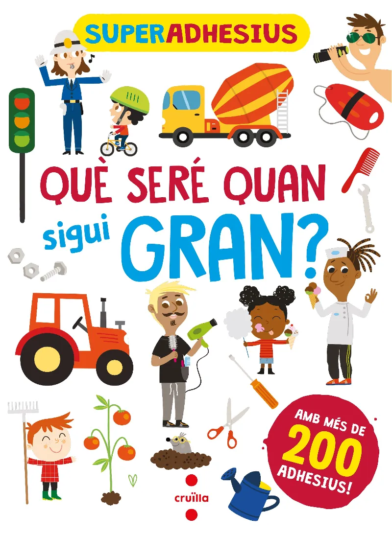 SUPERADHESIUS QUE SERE QUAN SIGUI GRAN