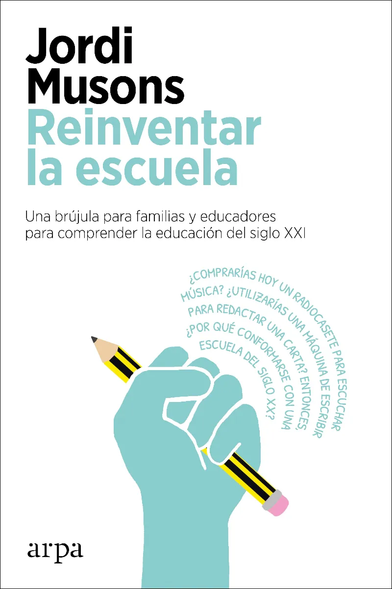 REINVENTAR LA ESCUELA