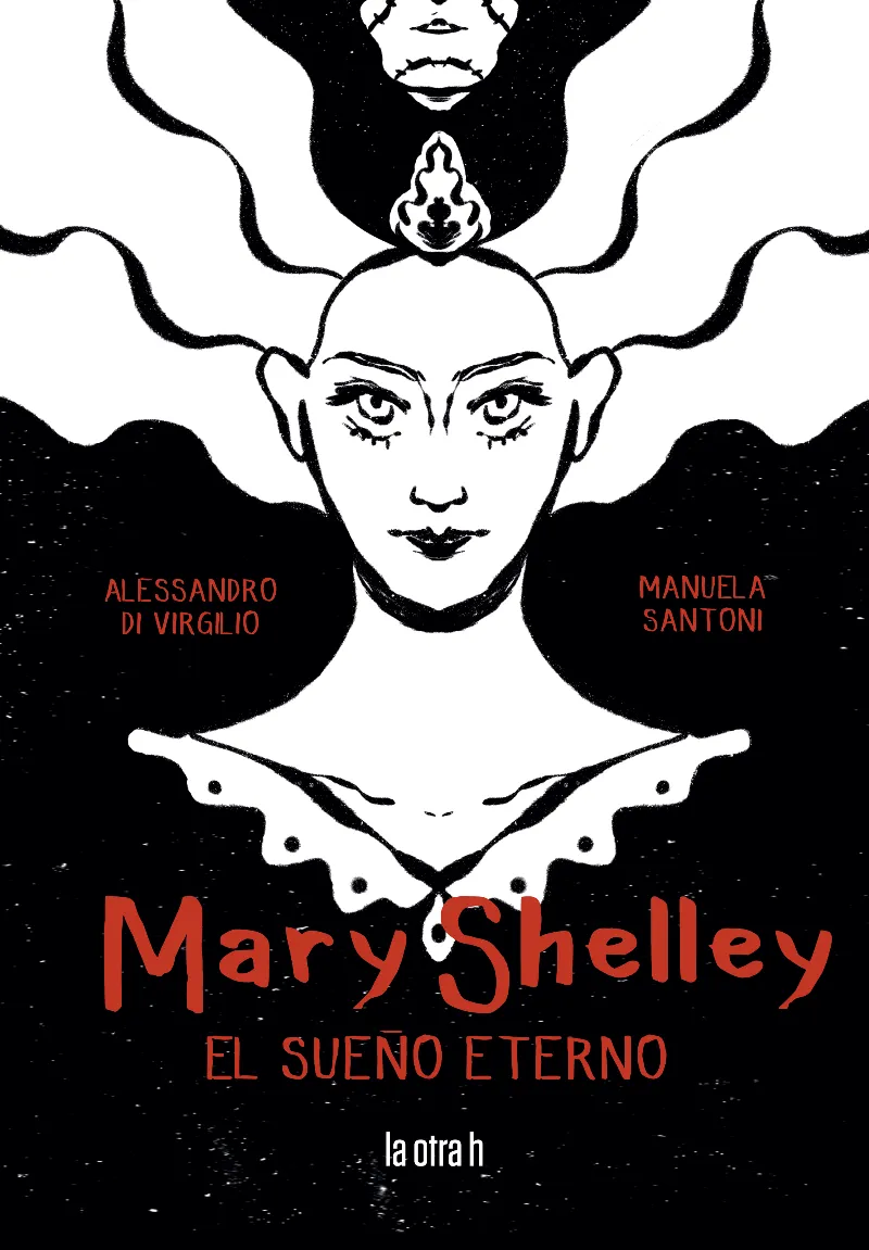 MARY SHELLEY EL SUEÑO ETERNO
