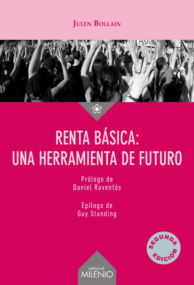 RENTA BASICA: UNA HERRAMIENTA DE FUTURO
