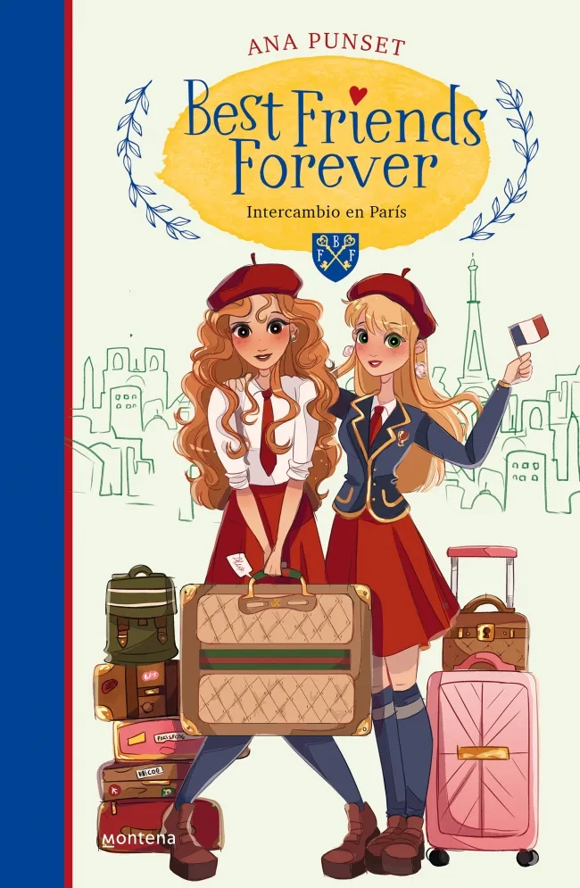 BEST FRIENDS FEREVER 3 -INTERCAMBIO EN PARIS-