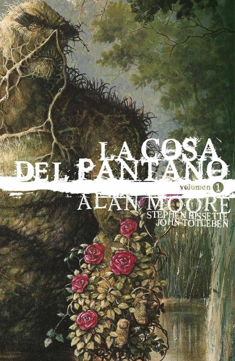 La Cosa del Pantano de Alan Moore: Edición Deluxe vol. 1