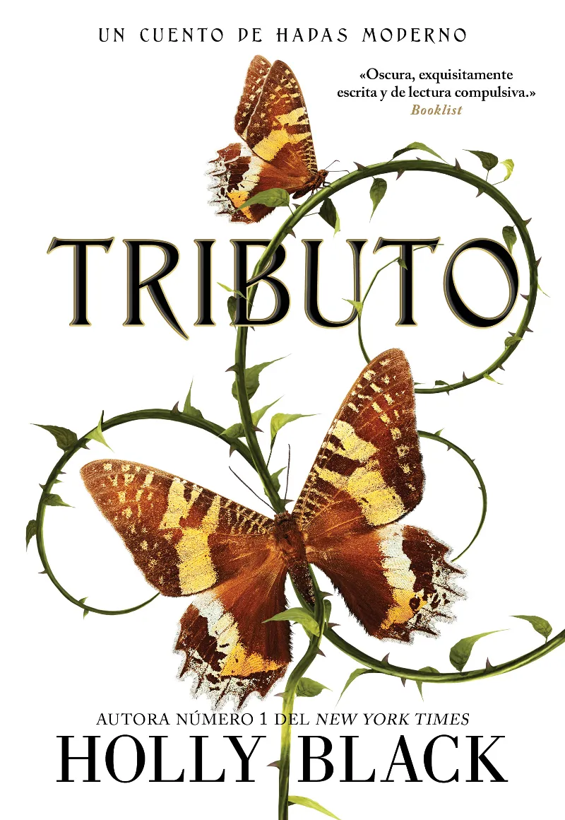 TRIBUTO -UN CUENTO DE HADAS MODERNO-