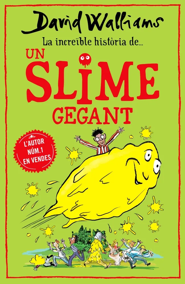 La increïble història de... - Un slime gegant