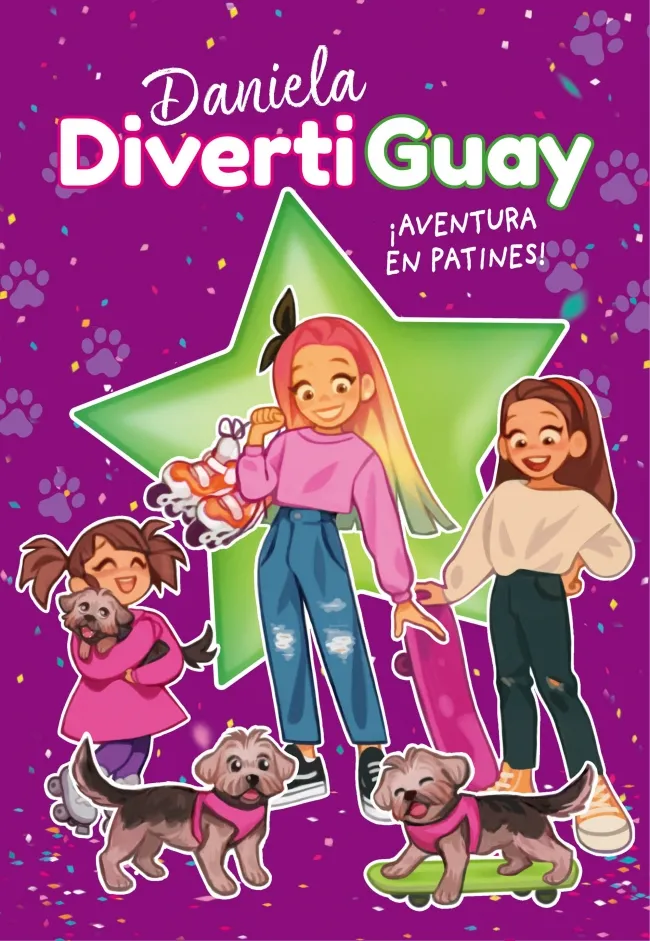 DANIELA DIVERTIGUAY 05 AVENTURA EN PATINES