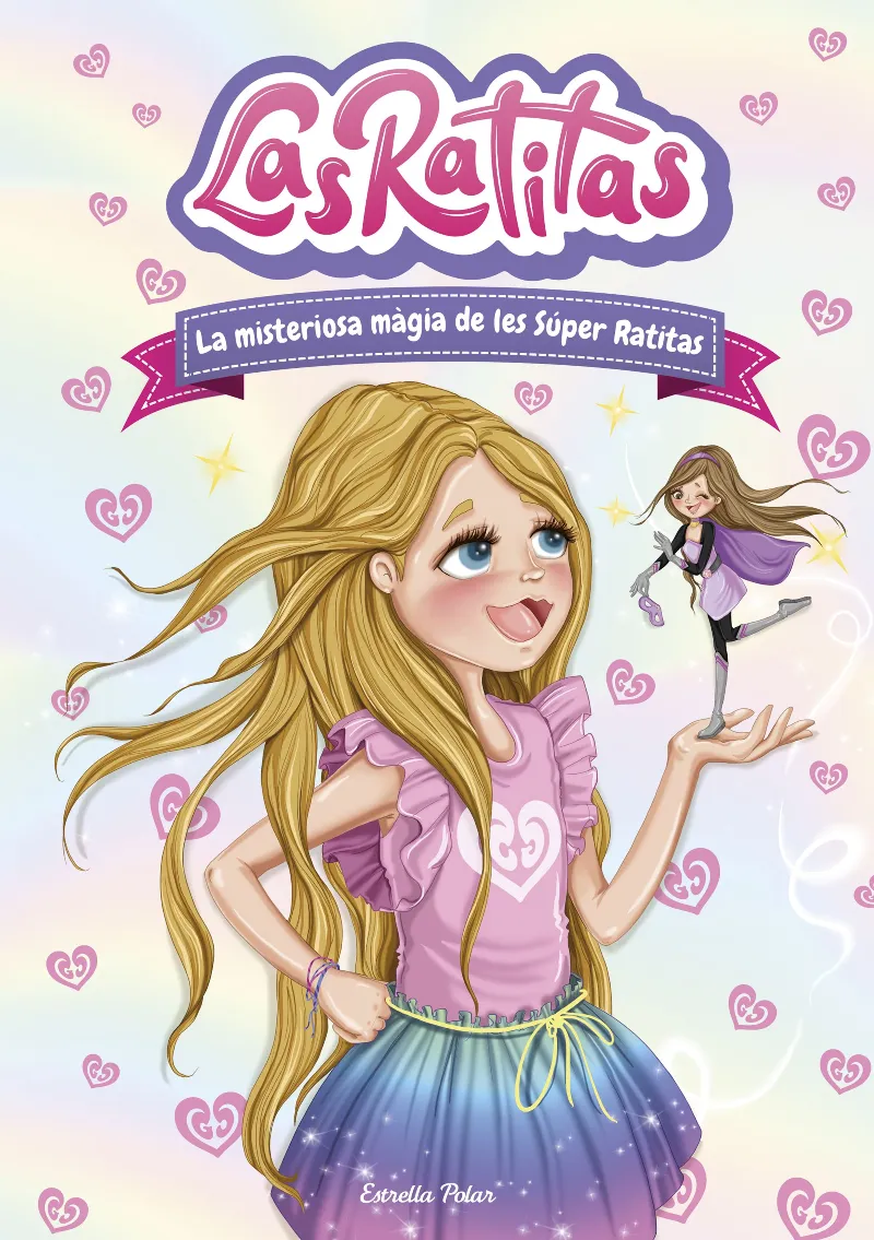 LAS RATITAS 03.MISTERIOSA MAGIA DE LES SUPER RATITAS