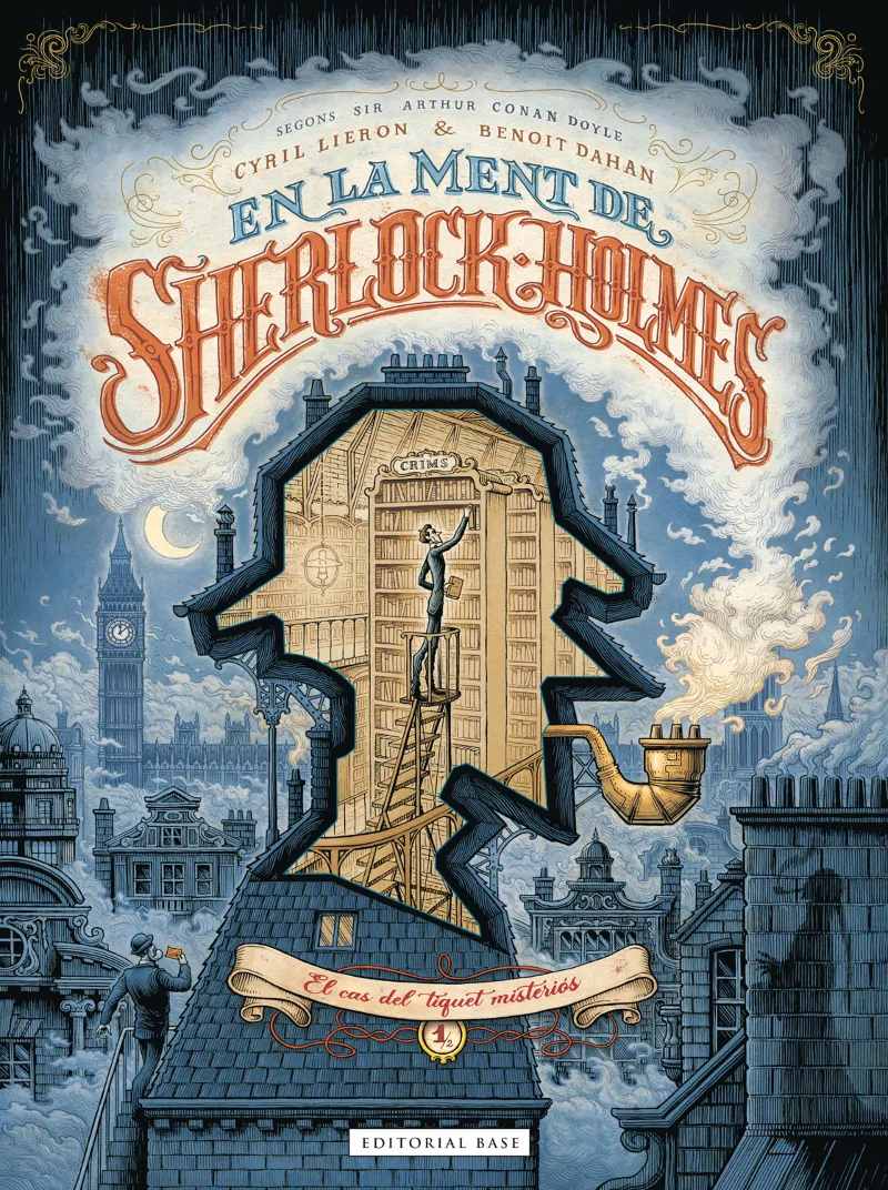 EN LA MENT DE SHERLOCK HOLMES 01: EL CAS DEL TIQUET MISTERIOS