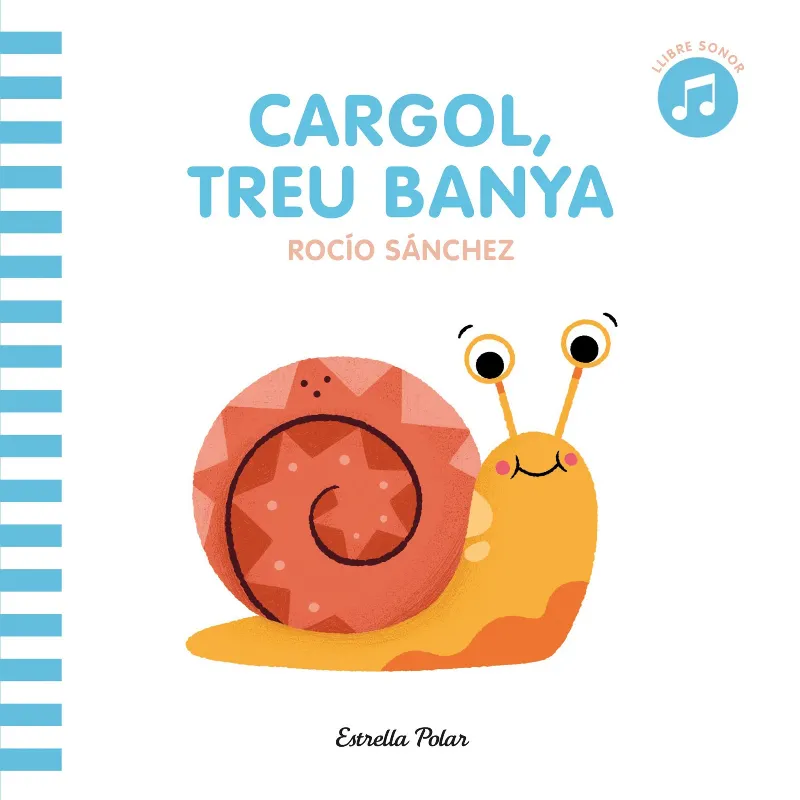CARGOL TREU BANYA(LLIBRE SONOR)