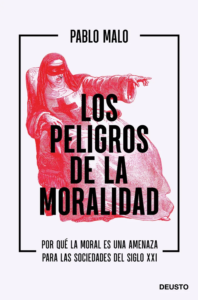 PELIGROS DE LA MORALIDAD, LOS