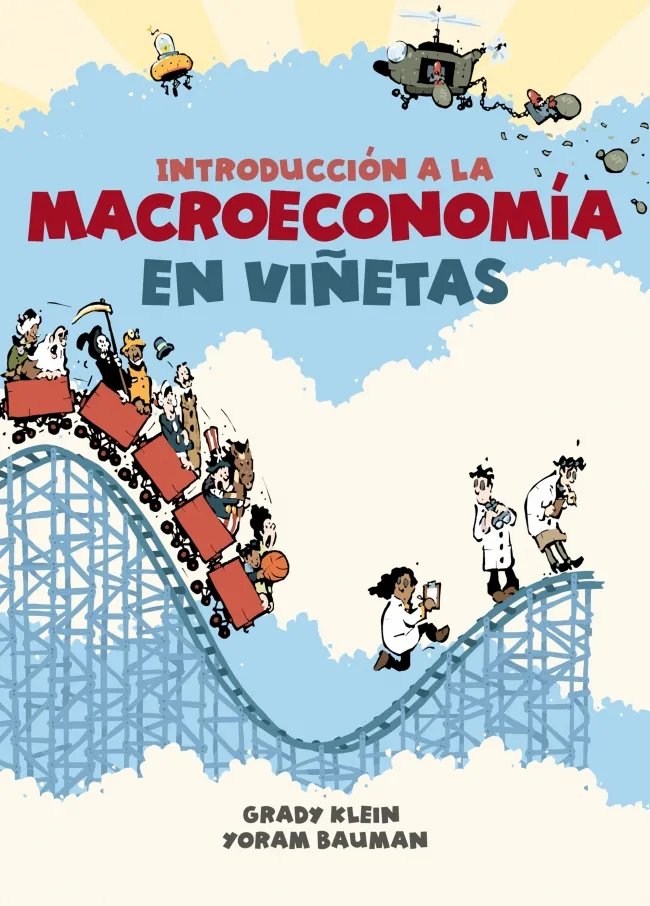 INTRODUCCION A LA MACROECONOMIA EN VIÑETAS -ED.2021-