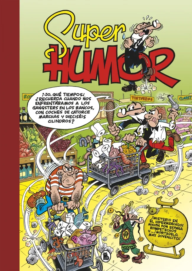 SUPER HUMOR VOL 66: MISTERIO EN EL HIPERMERCADO / MISION POR ESPAÑA / ROMPETECHOS